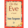 On the Eve
