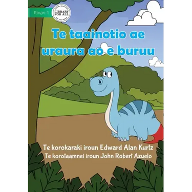 The Red and Blue Dinosaur - Te taainotio ae uraura ao e buruu (Te Kiribati)