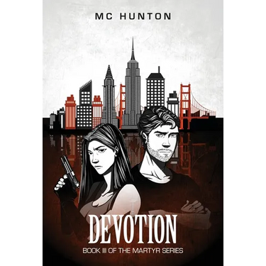 Devotion: Book III Of The Martyr Series