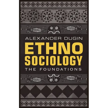 Ethnosociology: The Foundations