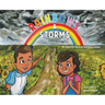 Rainbows & Storms