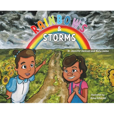 Rainbows & Storms