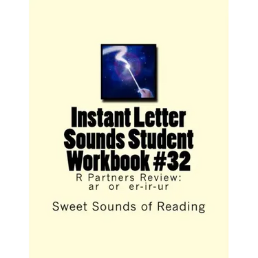 Instant Letter Sounds Student Workbook #32: R Partners Review: ar or er-ir-ur