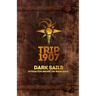 Trip 1907 (2nd Edition): Dark Sails