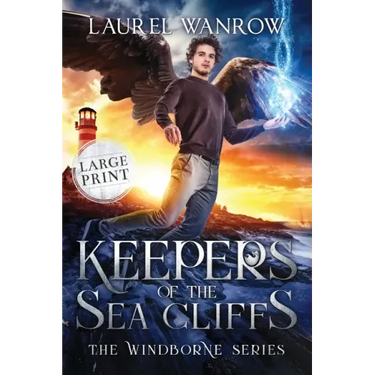 Keepers of the Sea Cliffs: Large Print Edition