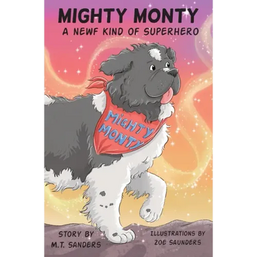 Mighty Monty: A Newf kind of Superhero