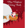 Mini Christmas Coloring Books: Mini Christmas Coloring Books, Christmas Coloring Book. 50 Story Paper Pages. 8.5 in x 11 in Cover.