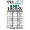 175 Large Print Easy Sudoku Puzzles for Adults: Only One Puzzle Per Page! (Pocket 6"x9" Size)