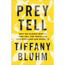 Prey Tell