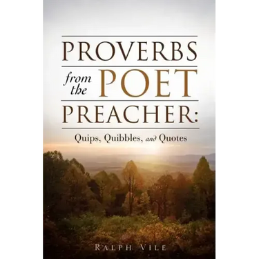 Proverbs from the Poet Preacher