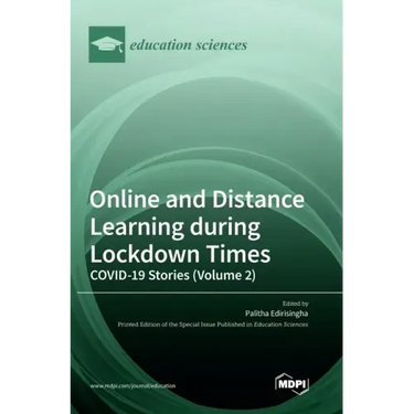 Online and Distance Learning during Lockdown Times: COVID-19 Stories (Volume 2)