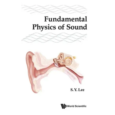 Fundamental Physics of Sound