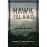 Hawk Island: Book 1 of the Hawk Island Series