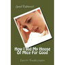How I Rid My House Of Mice For Good