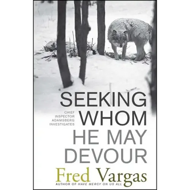 Seeking Whom He May Devour