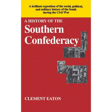 History of the Southern Confederacy