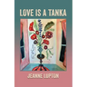 Love Is a Tanka