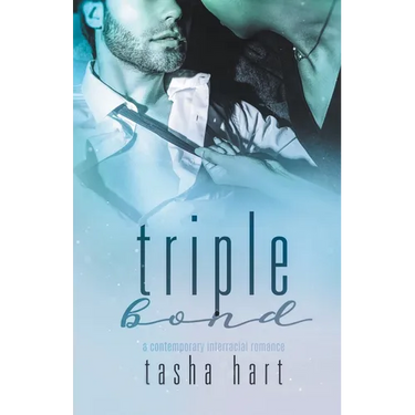 Triple Bond (A Contemporary Interracial Romance)