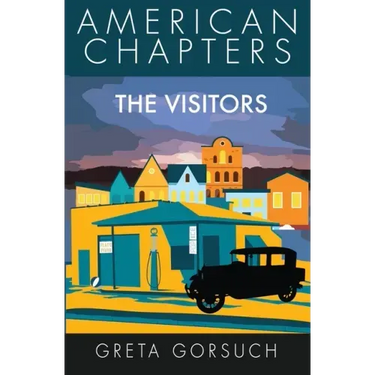 The Visitors: American Chapters