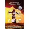 12 Weeks of Healing through Christ