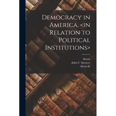 Democracy in America,