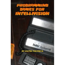Programming Games for Intellivision