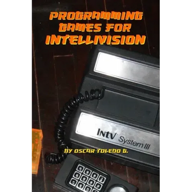 Programming Games for Intellivision