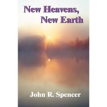 New Heavens, New Earth
