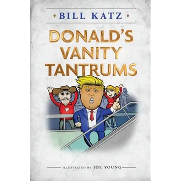 Donald's Vanity Tantrums
