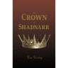 The Crown of Shadnarr