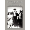La Nostra Costa (Our Coast: A Family's Journey to and from the North Coast of Santa Cruz, California (1923-1983)
