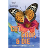 Cut, Crop & Die: Book #2 in the Kiki Lowenstein Mystery Series: Book #2 in the Kiki Lowenstein Mystery Series