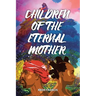 Children of the eternal mother