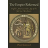 The Empire Reformed: English America in the Age of the Glorious Revolution