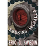 Seeking Valhalla: A Retro Science Fiction Novel