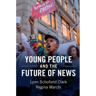 Young People and the Future of News