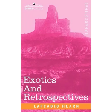 Exotics and Retrospectives