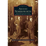 Around Somersworth: From the Collection of the Sommersworth Historical Society