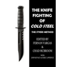 The Knife Fighting of Cold Steel
