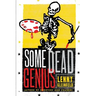Some Dead Genius: Novel