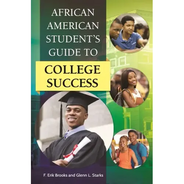 African American Student's Guide to College Success