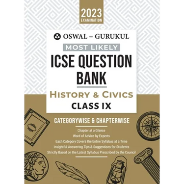 Oswal - Gurukul History & Civics Most Likely Question Bank: ICSE Class 9 For 2023 Exam