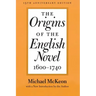 The Origins of the English Novel, 1600-1740