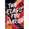 Two Flags for Marco