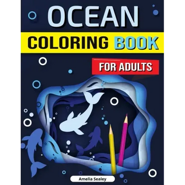 Sea Life Coloring Book for Adults: Marine Life Coloring Book for Adults