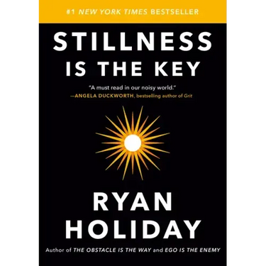 Stillness Is the Key