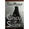 The Colour of Shadows: A Sebastian Foxley Medieval Murder Mystery
