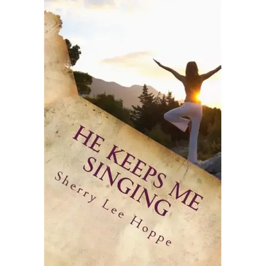 He Keeps Me Singing: Devotions Inspired by Beloved Old Hymns