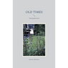 Old Times: The Epoche Israel