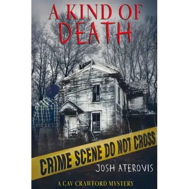 A Kind of Death: Volume 1